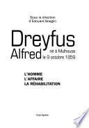 Dreyfus Alfred, né à Mulhouse le 9 octobre 1859