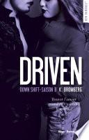 Driven Down shift Saison 8