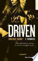 Driven hard beat Saison 7 -Extrait offert-