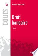 Droit bancaire - 5e éd.