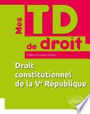 Droit constitutionnel de la Ve République