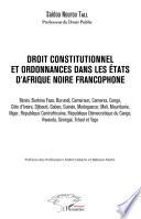 Droit constitutionnel et ordonnances dans les Etats d'Afrique noire francophone