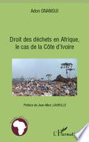 Droit des déchets en Afrique, le cas de la Côte d'Ivoire