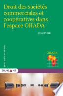 Droit des sociétés commerciales et coopératives dans l'espace OHADA