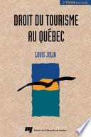 Droit du Tourisme au Québec