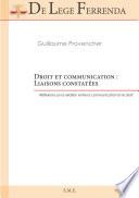 Droit et communication : Liaisons constatées