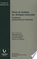 Droit et Justice en Afrique coloniale