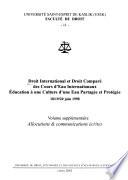 Droit international et droit comparé des cours d'eau internationaux, éducation à une culture d'une eau partagée et protégée, 18/19/20 juin 1998