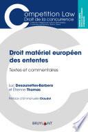 Droit matériel européen des ententes