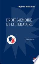Droit, mémoire et littérature