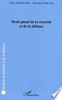 Droit pénal de la sécurité et de la défense