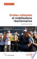 Droites militantes et mobilisations réactionnaires