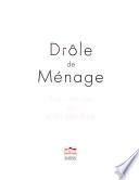 Drôle de ménage