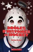 Drôles d'Histoires de Hockey