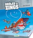 Drôles de zings