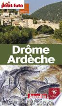 Drôme - Ardèche 2015 Petit Futé