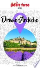 DRÔME - ARDÈCHE 2021/2022 Petit Futé