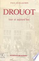 Drouot hier et aujourd'hui