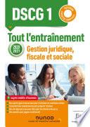 DSCG 1 - Gestion juridique, fiscale et sociale - 2020-2021 -Tout l'entraînement 2020-2021
