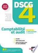 DSCG 4 Comptabilité et audit manuel et applications - Edition 2021-2022