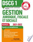 DSCG1 Gestion juridique, fiscale et sociale - Manuel 2021/2022