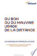 Du bon ou du mauvais usage de la distance