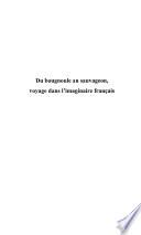 Du bougnoule au sauvageon, voyage dans l'imaginaire français
