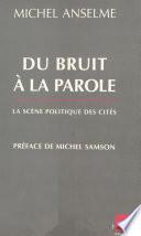 Du bruit à la parole