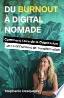Du Burnout à Digital Nomade