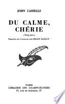 Du calme, cherie
