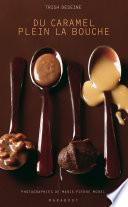 Du caramel plein la bouche
