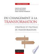 Du changement à la transformation