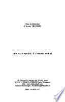 Du chaos social à l'ordre moral