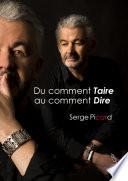 Du comment Taire au comment Dire