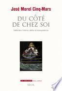 Du côté de chez soi. Défendre l'intime, défier la