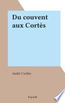 Du couvent aux Cortès