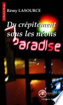 Du crépitement sous les néons