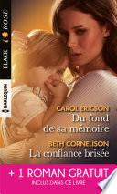 Du fond de sa mémoire - La confiance brisée - Une garde très rapprochée