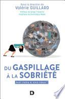 Du gaspillage à la sobriété
