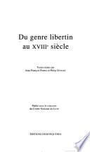 Du genre libertin au XVIIIe siècle