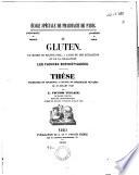 Du Gluten. Du moyen de reconnaître, à l'aide de son extraction et de sa coloration, les farines sophistiquées