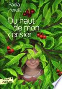 Du haut de mon cerisier