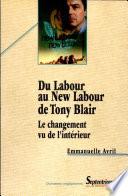 Du Labour au New Labour de Tony Blair
