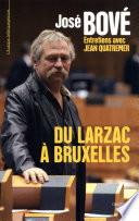 Du Larzac a Bruxelles