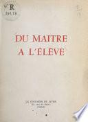 Du maître à l'élève