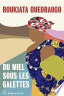 Du miel sous les galettes