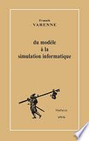 Du modèle à la simulation informatique