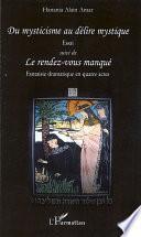 Du mysticisme au délire mystique