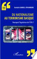 Du nationalisme au terrorisme basque