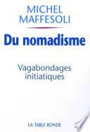 Du nomadisme